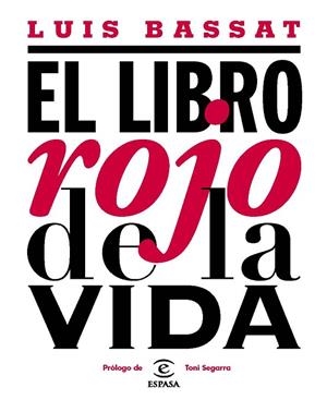 LIBRO ROJO DE LA VIDA, EL | 9788467033182 | BASSAT, LUIS | Llibreria Drac - Llibreria d'Olot | Comprar llibres en català i castellà online