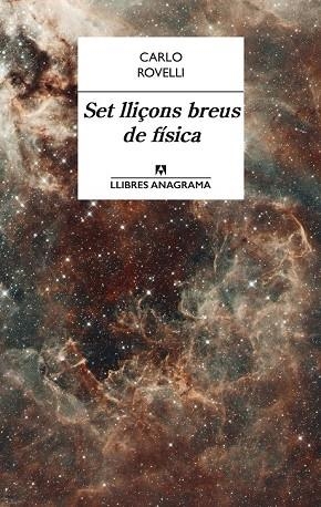 SET LLIÇONS BREUS DE FÍSICA | 9788433915290 | ROVELLI, CARLO | Llibreria Drac - Llibreria d'Olot | Comprar llibres en català i castellà online