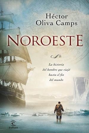 NOROESTE | 9788467031768 | OLIVA, HECTOR | Llibreria Drac - Llibreria d'Olot | Comprar llibres en català i castellà online