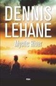 MYSTIC RIVER | 9788490567142 | LEHANE, DENNIS | Llibreria Drac - Llibreria d'Olot | Comprar llibres en català i castellà online