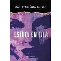 ESTUDI EN LILA | 9788482648033 | OLIVER, MARIA-ANTÒNIA | Llibreria Drac - Llibreria d'Olot | Comprar llibres en català i castellà online