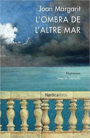 OMBRA DE L'ALTRE MAR, L' | 9788416440641 | MARGARIT, JOAN | Llibreria Drac - Llibreria d'Olot | Comprar llibres en català i castellà online