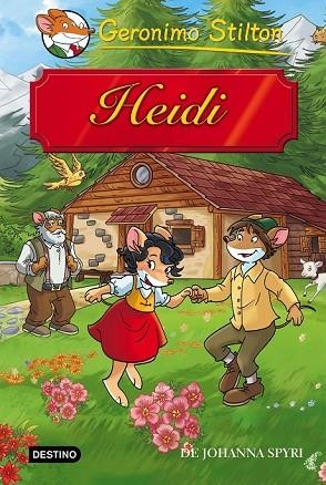 HEIDI | 9788408149255 | GERONIMO STILTON | Llibreria Drac - Llibreria d'Olot | Comprar llibres en català i castellà online