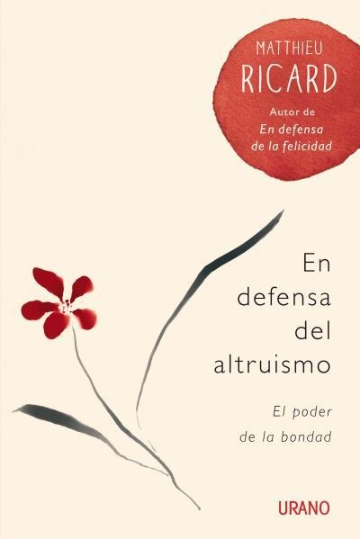 EN DEFENSA DEL ALTRUISMO | 9788479538880 | RICARD, MATTHIEU | Llibreria Drac - Llibreria d'Olot | Comprar llibres en català i castellà online