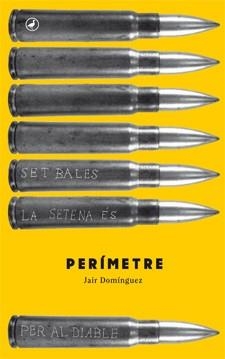 PERÍMETRE | 9788416528004 | DOMÍNGUEZ, JAIR | Llibreria Drac - Librería de Olot | Comprar libros en catalán y castellano online