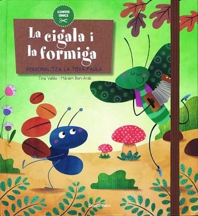 CIGALA I LA FORMIGA, LA | 9788416519644 | VALLES, TINA | Llibreria Drac - Llibreria d'Olot | Comprar llibres en català i castellà online