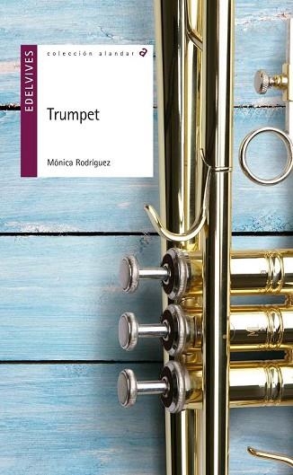 TRUMPET | 9788414001233 | RODRIGUEZ, MÓNICA | Llibreria Drac - Llibreria d'Olot | Comprar llibres en català i castellà online