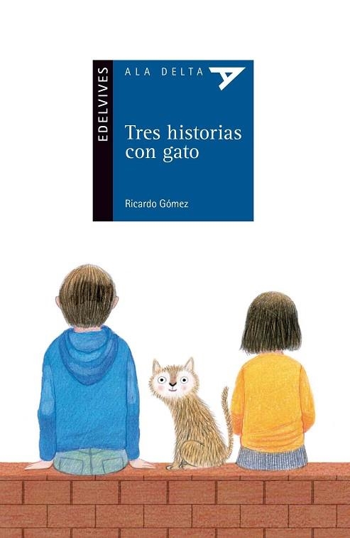 TRES HISTORIAS CON GATO | 9788414001202 | GÓMEZ, RICARDO | Llibreria Drac - Librería de Olot | Comprar libros en catalán y castellano online