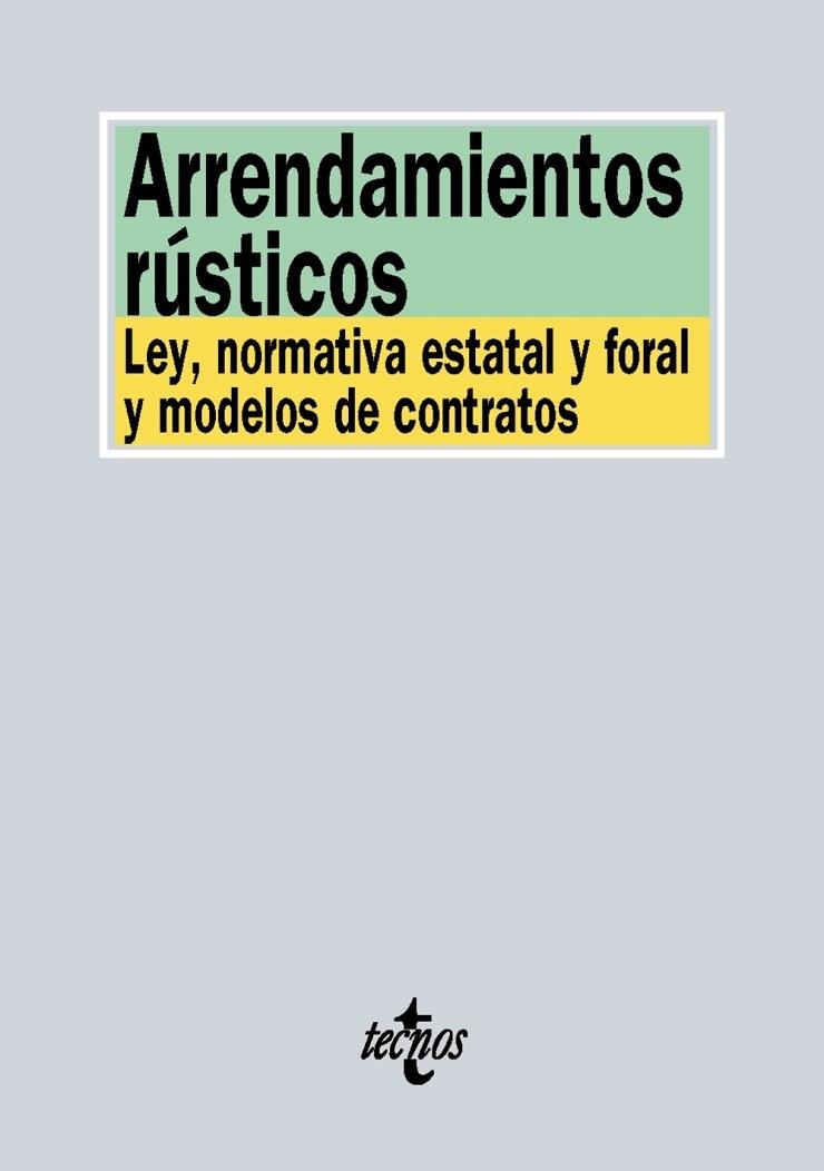 ARRENDAMIENTOS RÚSTICOS (ED. 2016) | 9788430968817 | EDITORIAL TECNOS | Llibreria Drac - Llibreria d'Olot | Comprar llibres en català i castellà online