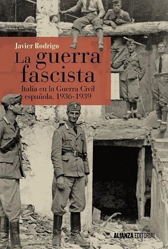 GUERRA FASCISTA, LA | 9788491042884 | RODRIGO, JAVIER | Llibreria Drac - Llibreria d'Olot | Comprar llibres en català i castellà online