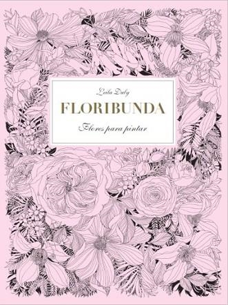 FLORIBUNDA | 9788416497140 | DULY, LEILA | Llibreria Drac - Llibreria d'Olot | Comprar llibres en català i castellà online