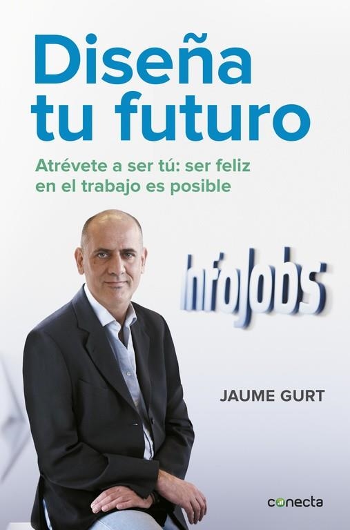 DISEÑA TU FUTURO | 9788416029631 | GURT, JAUME | Llibreria Drac - Llibreria d'Olot | Comprar llibres en català i castellà online