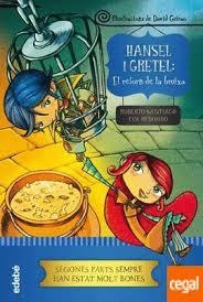 HANSEL I GRETEL: EL RETORN DE LA BRUIXA  | 9788468324623 | SANTIAGO, ROBERTO; REDONDO, EVA | Llibreria Drac - Llibreria d'Olot | Comprar llibres en català i castellà online