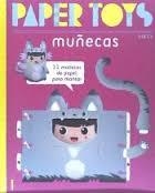 PAPER TOYS MUÑECAS | 9788468326894 | MKT4  | Llibreria Drac - Llibreria d'Olot | Comprar llibres en català i castellà online