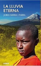 LLUVIA ETERNA, LA | 9788468324753 | SIERRA I FABRA, JORDI | Llibreria Drac - Llibreria d'Olot | Comprar llibres en català i castellà online