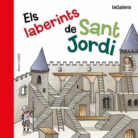 LABERINTS DE SANT JORDI, ELS | 9788424657635 | CALAFELL, ROSER | Llibreria Drac - Llibreria d'Olot | Comprar llibres en català i castellà online