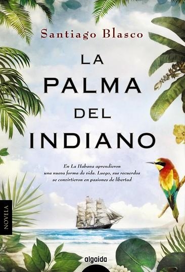 PALMA DEL INDIANO, LA | 9788490674772 | BLASCO, SANTIAGO | Llibreria Drac - Librería de Olot | Comprar libros en catalán y castellano online