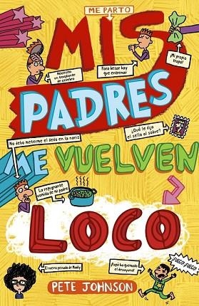 MIS PADRES ME VUELVEN LOCO | 9788469605486 | JOHNSON, PETE | Llibreria Drac - Llibreria d'Olot | Comprar llibres en català i castellà online