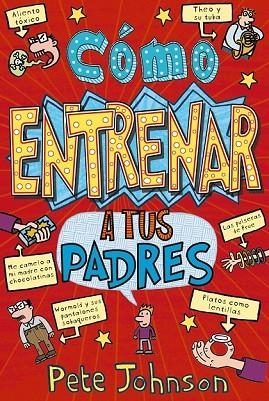 CÓMO ENTRENAR A TUS PADRES | 9788469605479 | JOHNSON, PETE | Llibreria Drac - Llibreria d'Olot | Comprar llibres en català i castellà online