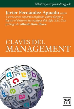 CLAVES DEL MANAGEMENT | 9788483567852 | FERNANDEZ AGUADO, JAVIER | Llibreria Drac - Llibreria d'Olot | Comprar llibres en català i castellà online