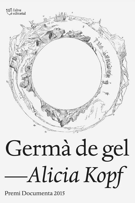 GERMÀ DE GEL | 9788494508516 | KOPF, ALICIA | Llibreria Drac - Llibreria d'Olot | Comprar llibres en català i castellà online