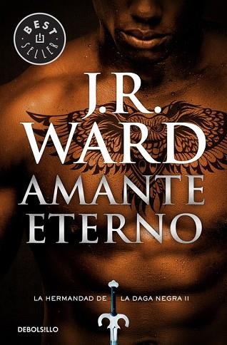 AMANTE ETERNO (LA HERMANDAD DE LA DAGA NEGRA 2) | 9788490629048 | WARD, J. R. | Llibreria Drac - Llibreria d'Olot | Comprar llibres en català i castellà online