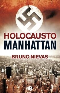 HOLOCAUSTO MANHATTAN | 9788466647809 | NIEVAS, BRUNO | Llibreria Drac - Llibreria d'Olot | Comprar llibres en català i castellà online