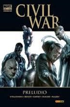 CIVIL WAR PRELUDIO | 9788498854961 | STRACZYNSKI ; BENDIS ; GARNEY ; MCKONE ; MALEEV | Llibreria Drac - Llibreria d'Olot | Comprar llibres en català i castellà online