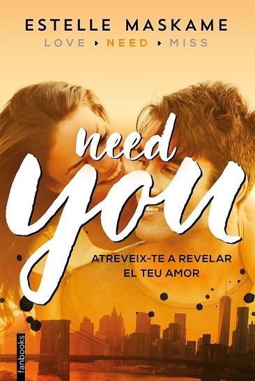 NEED YOU (YOU 2) CAT | 9788416297603 | MASKAME, ESTELLE | Llibreria Drac - Llibreria d'Olot | Comprar llibres en català i castellà online