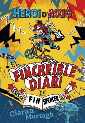 FINCREÏBLE DIARI DE FIN SPENCER 1, EL | 9788424657444 | MURTAGH, CIARAN | Llibreria Drac - Llibreria d'Olot | Comprar llibres en català i castellà online