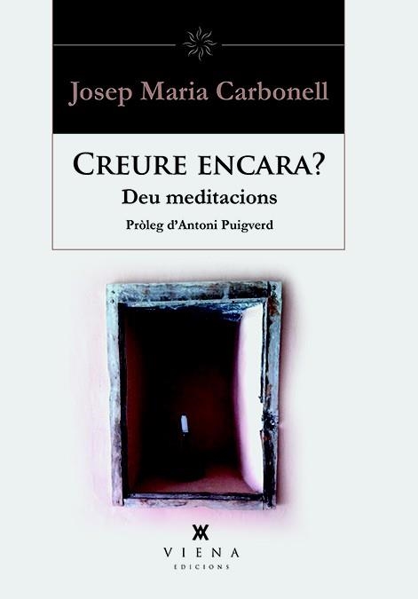 CREURE ENCARA? | 9788483308851 | CARBONELL, JOSEP MARIA | Llibreria Drac - Librería de Olot | Comprar libros en catalán y castellano online