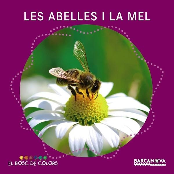 ABELLES I LA MEL, LES | 9788448938796 | BALDÓ, ESTEL; GIL, ROSA; SOLIVA, MARIA | Llibreria Drac - Llibreria d'Olot | Comprar llibres en català i castellà online