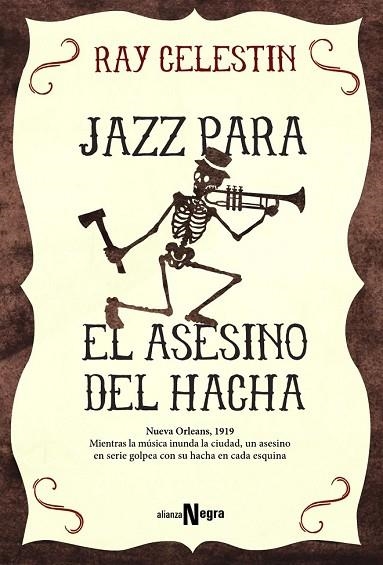 JAZZ PARA EL ASESINO DEL HACHA | 9788491041610 | CELESTIN, RAY | Llibreria Drac - Librería de Olot | Comprar libros en catalán y castellano online