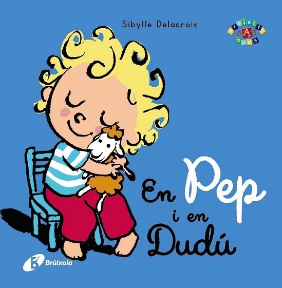 EN PEP I EN DUDÚ | 9788499066752 | DELACROIX, SIBYLLE | Llibreria Drac - Llibreria d'Olot | Comprar llibres en català i castellà online