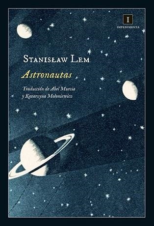 ASTRONAUTAS | 9788416542352 | LEM, STANISLAW | Llibreria Drac - Librería de Olot | Comprar libros en catalán y castellano online