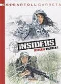 INSIDERS INTEGRAL VOL. 01 | 9788416436422 | BARTOLL, JEAN-CLAUDE ; GARRETA, RENAUD | Llibreria Drac - Llibreria d'Olot | Comprar llibres en català i castellà online