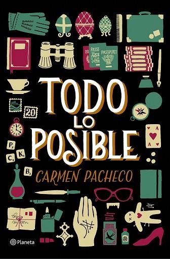 TODO LO POSIBLE | 9788408152996 | PACHECO, CARMEN  | Llibreria Drac - Llibreria d'Olot | Comprar llibres en català i castellà online