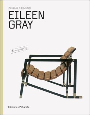 EILEEN GRAY MUEBLES Y OBJETOS | 9788434312661 | VARIOS AUTORES | Llibreria Drac - Llibreria d'Olot | Comprar llibres en català i castellà online