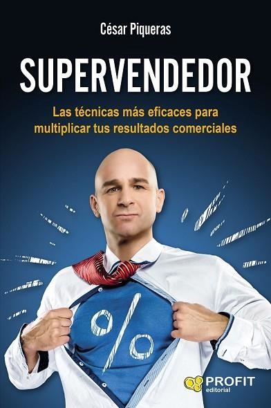 SUPERVENDEDOR | 9788416583096 | PIQUERAS, CÉSAR | Llibreria Drac - Llibreria d'Olot | Comprar llibres en català i castellà online