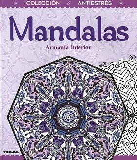 MANDALAS. ARMONÍA INTERIOR | 9788499284309 | BERGAMINO, DONATELLA | Llibreria Drac - Llibreria d'Olot | Comprar llibres en català i castellà online