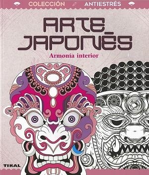 ARTE JAPONÉS. ARMONÍA INTERIOR | 9788499284316 | BERGAMINO, DONATELLA | Llibreria Drac - Llibreria d'Olot | Comprar llibres en català i castellà online