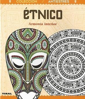 ÉTNICO. ARMONÍA INTERIOR | 9788499284323 | BERGAMINO, DONATELLA | Llibreria Drac - Llibreria d'Olot | Comprar llibres en català i castellà online