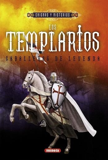 TEMPLARIOS, LOS. CABALLEROS DE LEYENDA (ENIGMAS Y MISTERIOS) | 9788467718034 | VARANELLI, STEFANO | Llibreria Drac - Llibreria d'Olot | Comprar llibres en català i castellà online