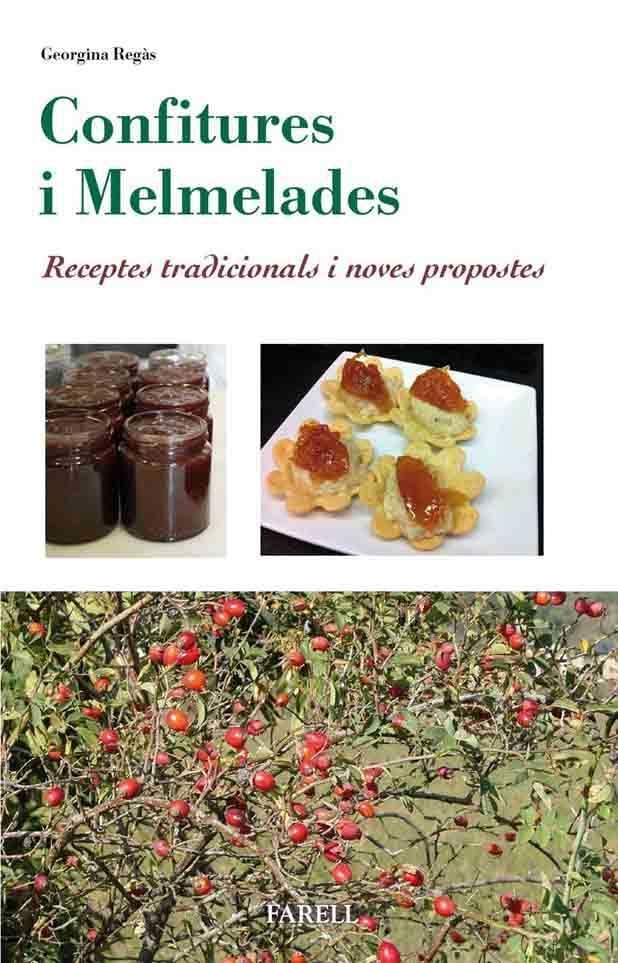 CONFITURES I MELMELADES | 9788492811786 | REGAS, GEORGINA | Llibreria Drac - Llibreria d'Olot | Comprar llibres en català i castellà online