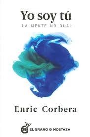 YO SOY TU | 9788494484735 | CORBERA, ENRIC | Llibreria Drac - Llibreria d'Olot | Comprar llibres en català i castellà online