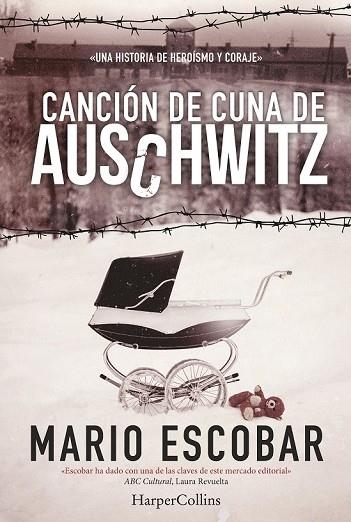 CANCIÓN DE CUNA DE AUSCHWITZ | 9788416502158 | ESCOBAR, MARIO | Llibreria Drac - Llibreria d'Olot | Comprar llibres en català i castellà online