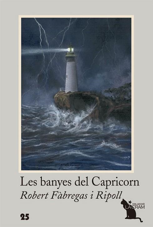 BANYES DEL CAPRICORN, LES (LA CRAM 25) | 9788494506826 | FÀBREGAS I RIPOLL, ROBERT | Llibreria Drac - Llibreria d'Olot | Comprar llibres en català i castellà online