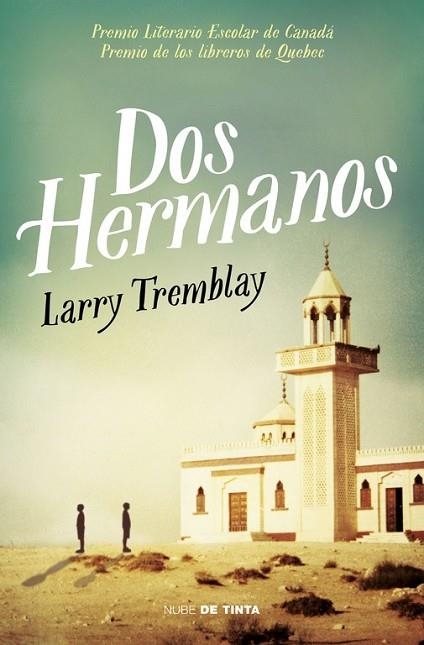 DOS HERMANOS | 9788415594888 | TREMBLAY, LARRY | Llibreria Drac - Llibreria d'Olot | Comprar llibres en català i castellà online