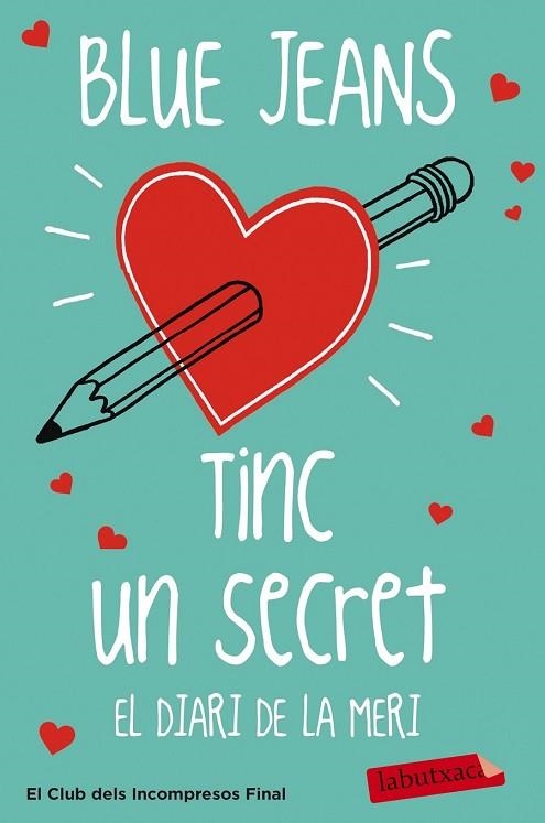 TINC UN SECRET. EL DIARI DE LA MERI (BON DIA PRINCESA 4) | 9788499309798 | BLUE JEANS | Llibreria Drac - Llibreria d'Olot | Comprar llibres en català i castellà online