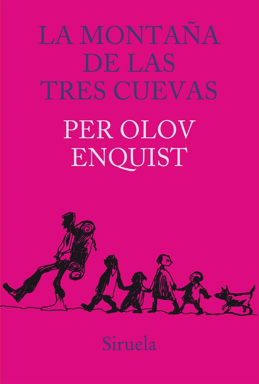 MONTAÑA DE LAS TRES CUEVAS, LA | 9788415803812 | OLOV ENQUIST, PER | Llibreria Drac - Llibreria d'Olot | Comprar llibres en català i castellà online